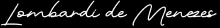 Lombardi de Menezes